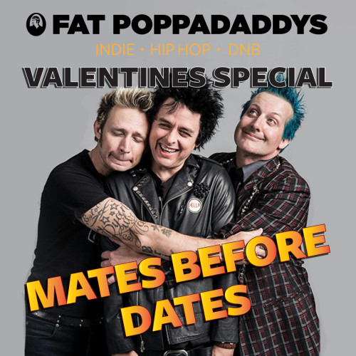 Fat Poppadaddys: VALENTINES SPECIAL