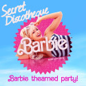 Secret Discotheque - Barbie Party