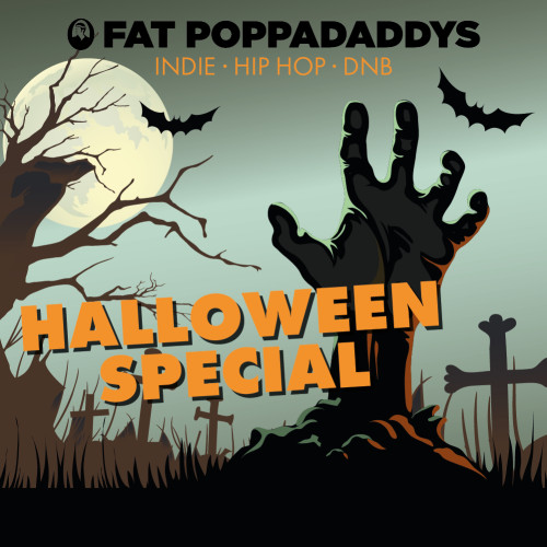 Fat Poppadaddys: Halloween Special: Indie, Hip Hop & DNB