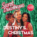 Secret Discotheque: Destiny's Christmas
